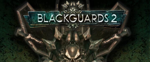 Blackguards 2 - Descripción general